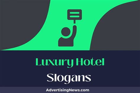 luxury hotel slogans